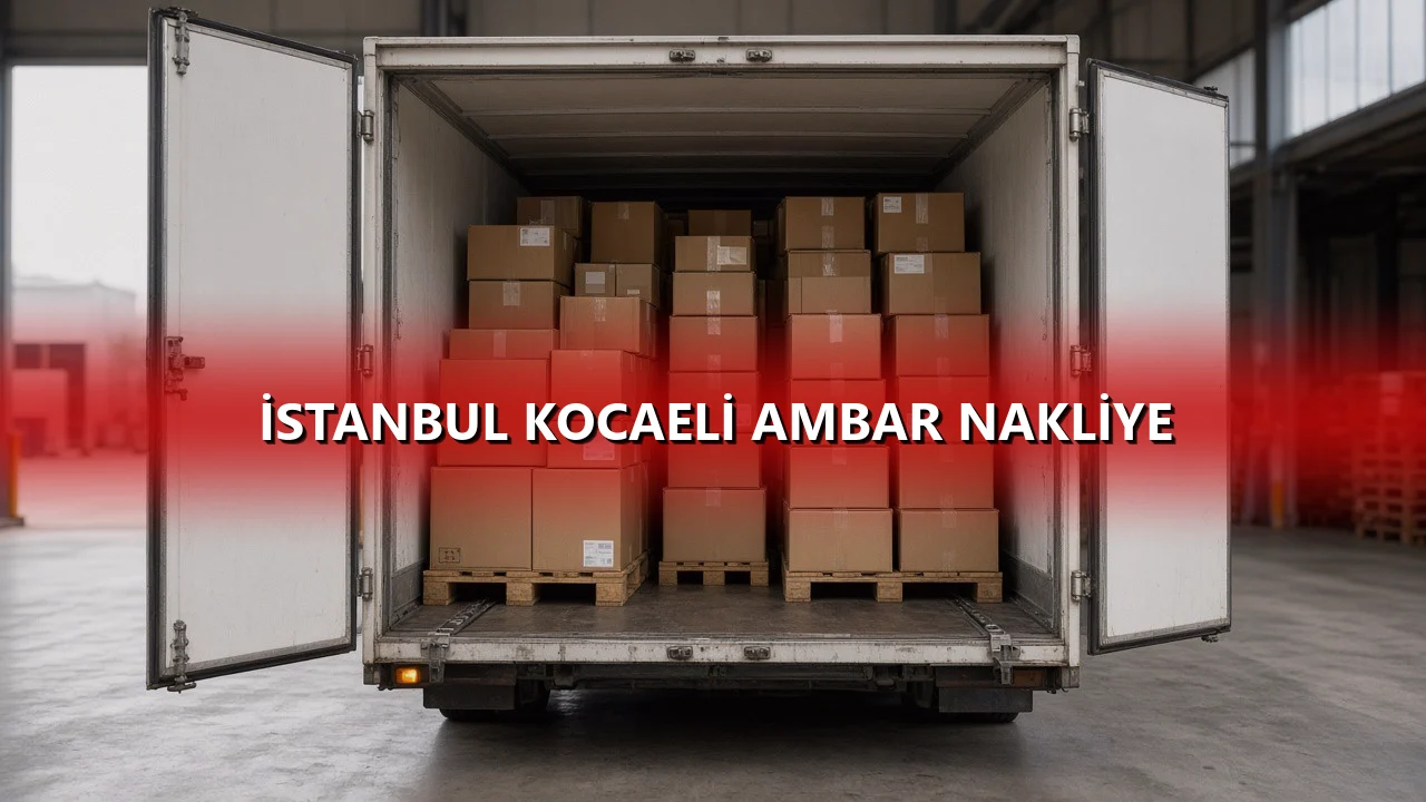 İstanbul Kocaeli Ambar Nakliye